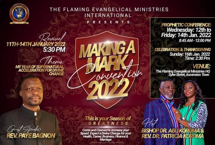 Flaming Evangelical Ministries set to hold “Making A Mark Convention 2022”
