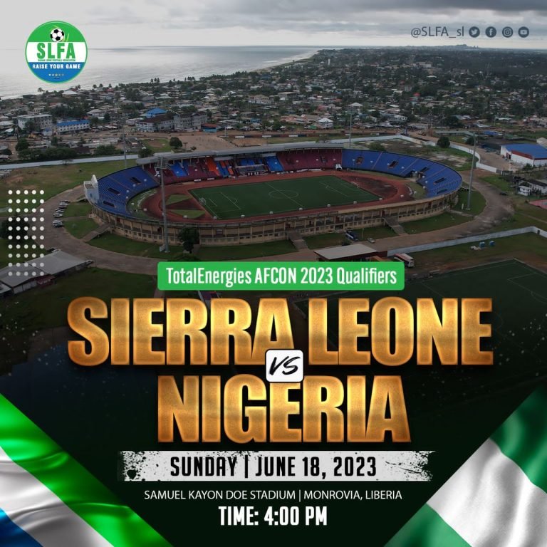 2023 AFCON Qualifiers: Sierra Leone To Host Nigeria In Liberia