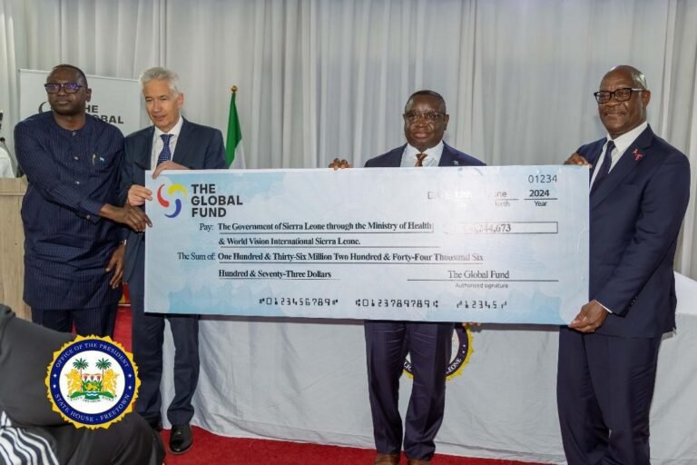 Global Fund Presents $136 Million to Sierra Leone to Combat HIV, Tuberculosis, and Malaria