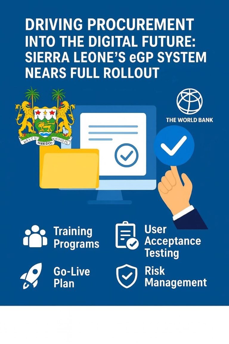 Sierra Leone’s E-Procurement Rollout Ushers in A New Era of Digital Governance