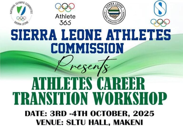Sierra Leone Athletes Commission to Host Athletes Career Transition Workshop in Makeni