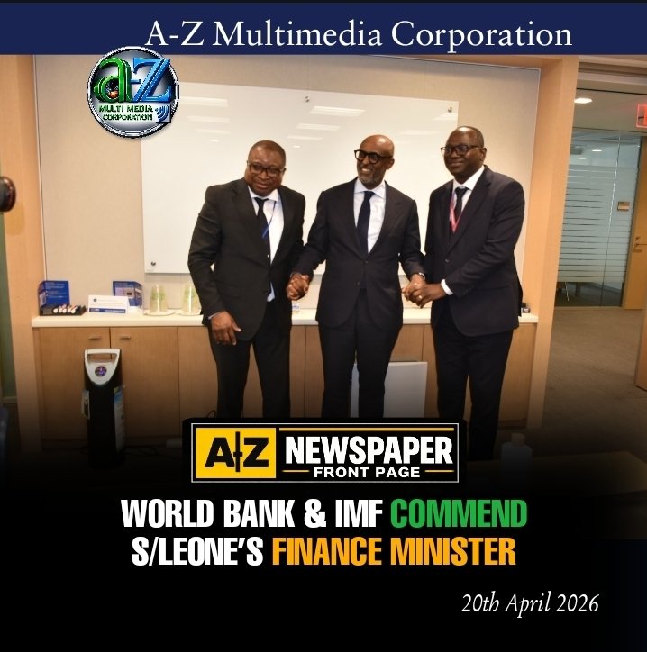 World Bank and IMF Commend Sierra Leone’s Finance Minister
