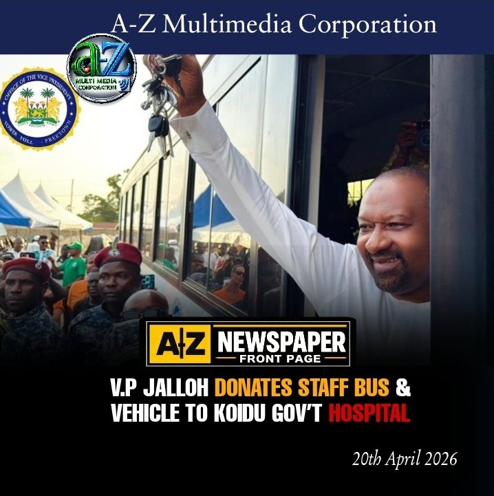Vice President Juldeh Jalloh Donates Staff Bus and Vehicle to Koidu Government Hospital