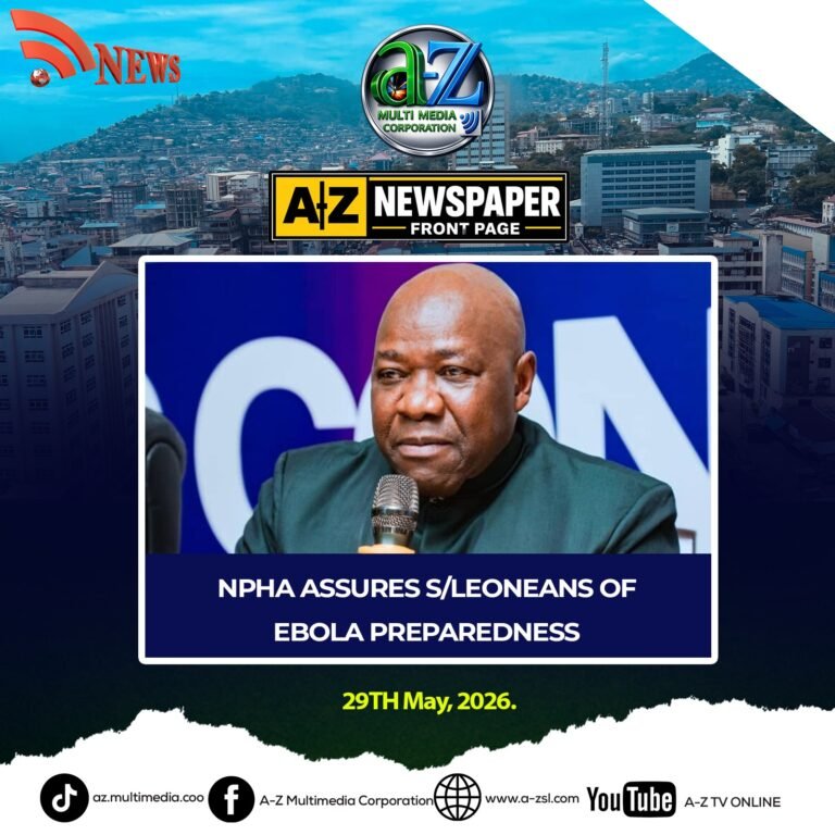 NPHA Assures Sierra Leoneans of Ebola Preparedness