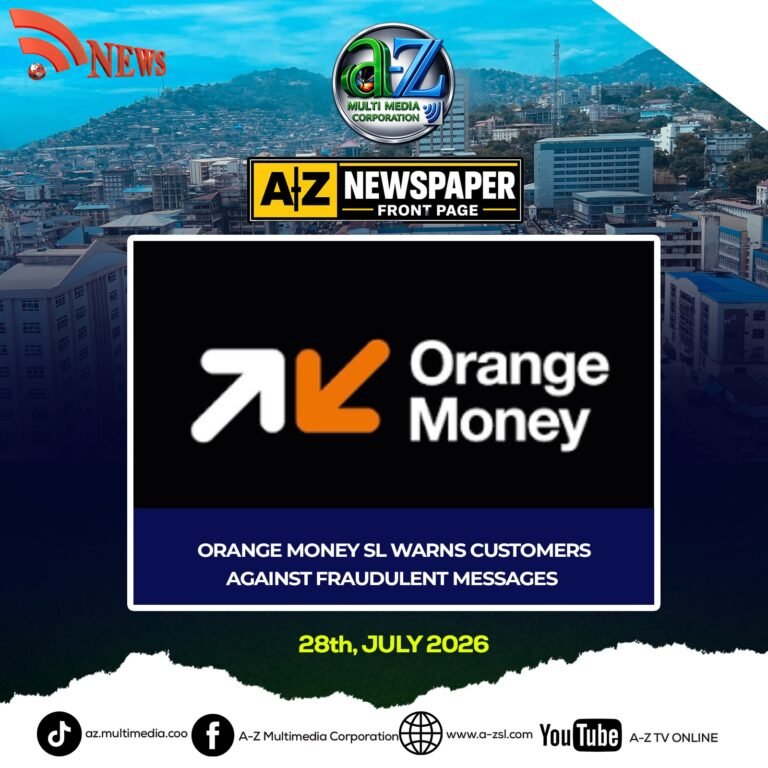 Orange Money Sierra Leone Warns Customers Against Fraudulent Messages