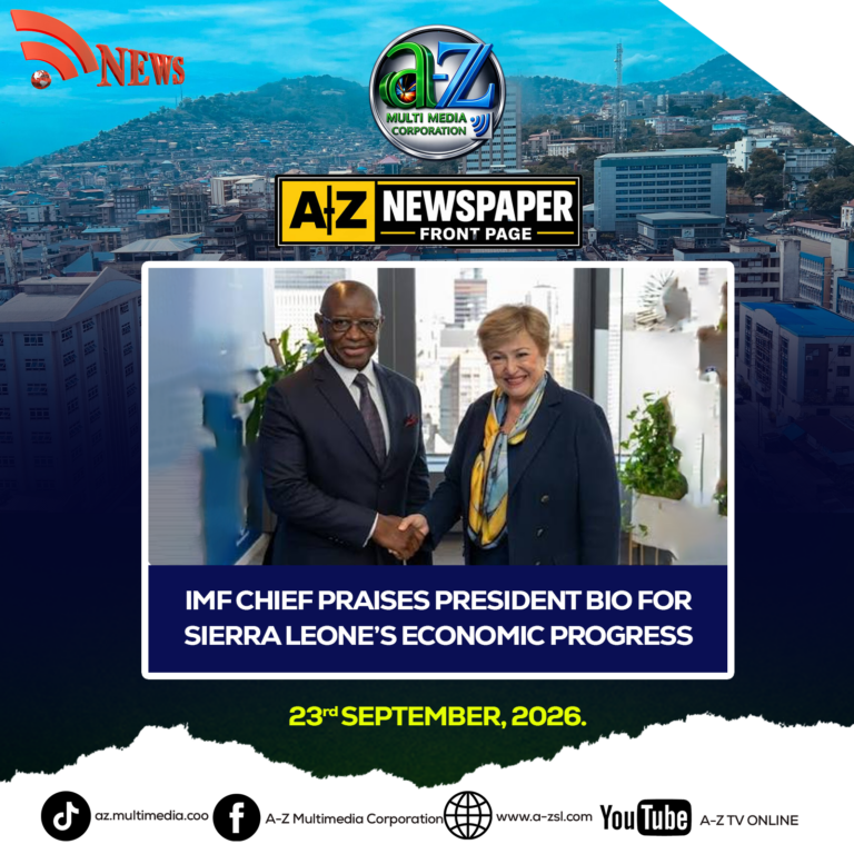 IMF Chief Praises President Bio for Sierra Leone’s Economic Progress